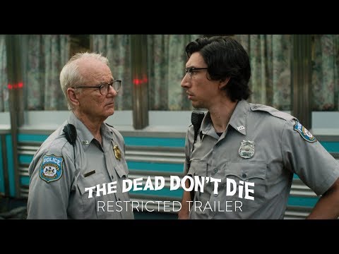 THE DEAD DON’T DIE | Restricted Trailer | Focus Features