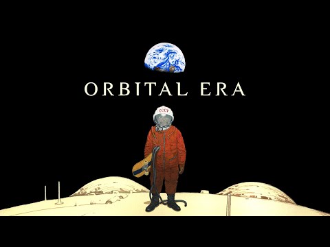 ORBITAL ERA - 1st teaser
