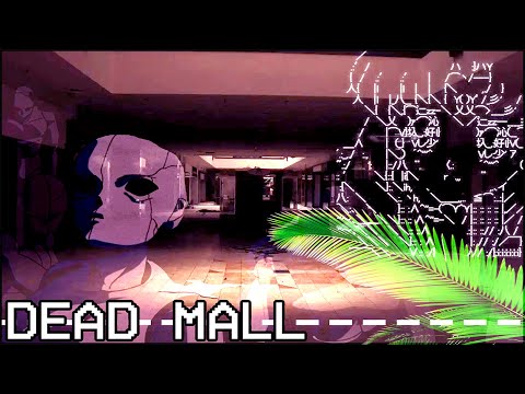 DEAD MALL [ℌ𝔢𝔯𝔢 𝔉𝔬𝔯𝔢𝔳𝔢𝔯] Dark Mallsoft Mix