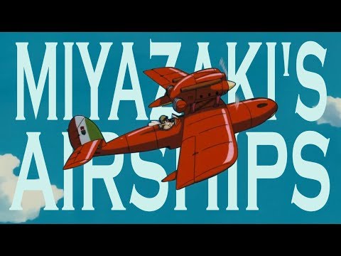 Hayao Miyazaki&#039;s Airships