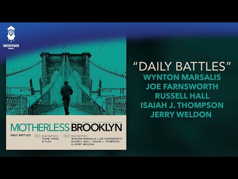 Motherless Brooklyn Official Soundtrack | Daily Battles - Wynton Marsalis | WaterTower
