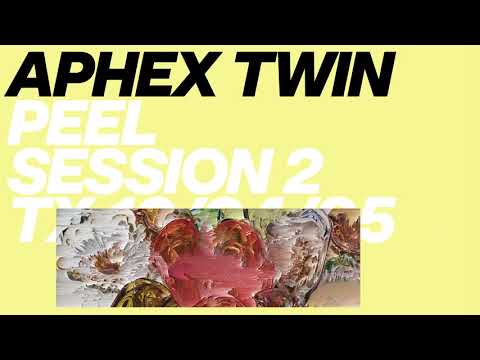 Aphex Twin - Slo Bird Whistle (Peel Session)