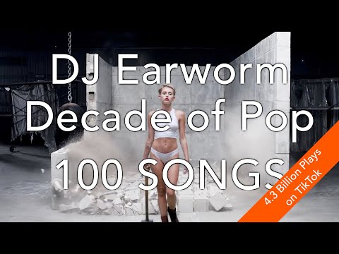 DECADE OF POP • 100 Song Mashup | DJ Earworm (aka &quot;Celebrate the Good Times&quot; )