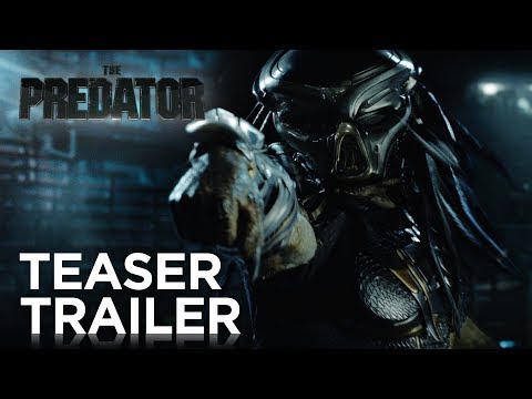 The Predator | Teaser Trailer [HD] | 20th Century FOX
