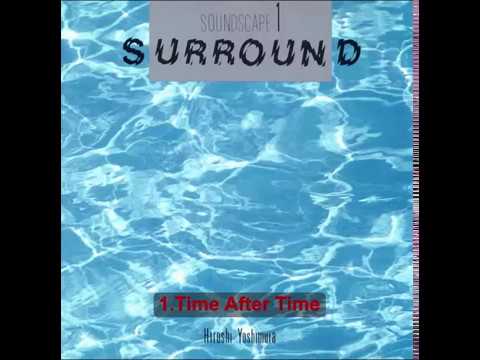 Hiroshi Yoshimura Soundscape 1 surround(1986)