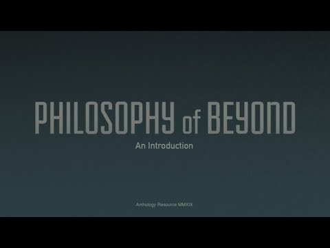Dean Hurley - &quot;Philosophy of Beyond: An Introduction&quot; (Documentary)