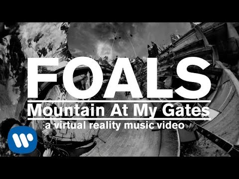 FOALS - Mountain At My Gates [Official Music Video] (GoPro Spherical)