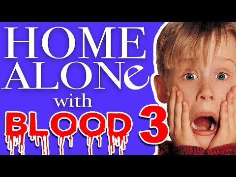 Home Alone With Blood #3 - Bricks