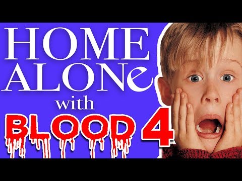 Home Alone With Blood #4 - Bomb