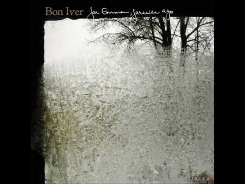 Bon Iver - Skinny Love