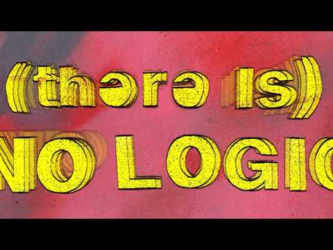 LoneLady - &quot;(There Is) No Logic&quot; [Lyric Video]