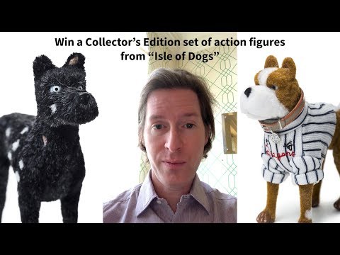 Wes Anderson: Win Exclusive action figures from Isle of Dogs