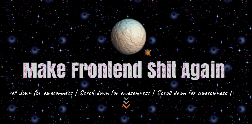 Make Frontend Shit Again