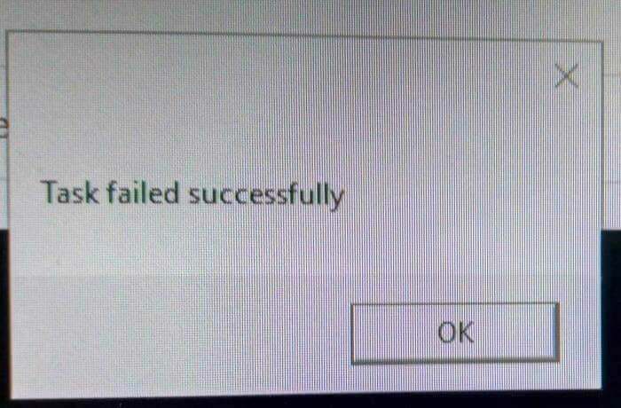 Task failed successfully