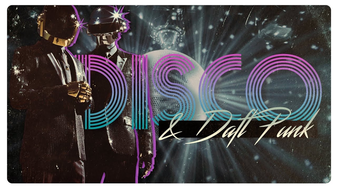 How Daft Punk Made Disco Cool Again