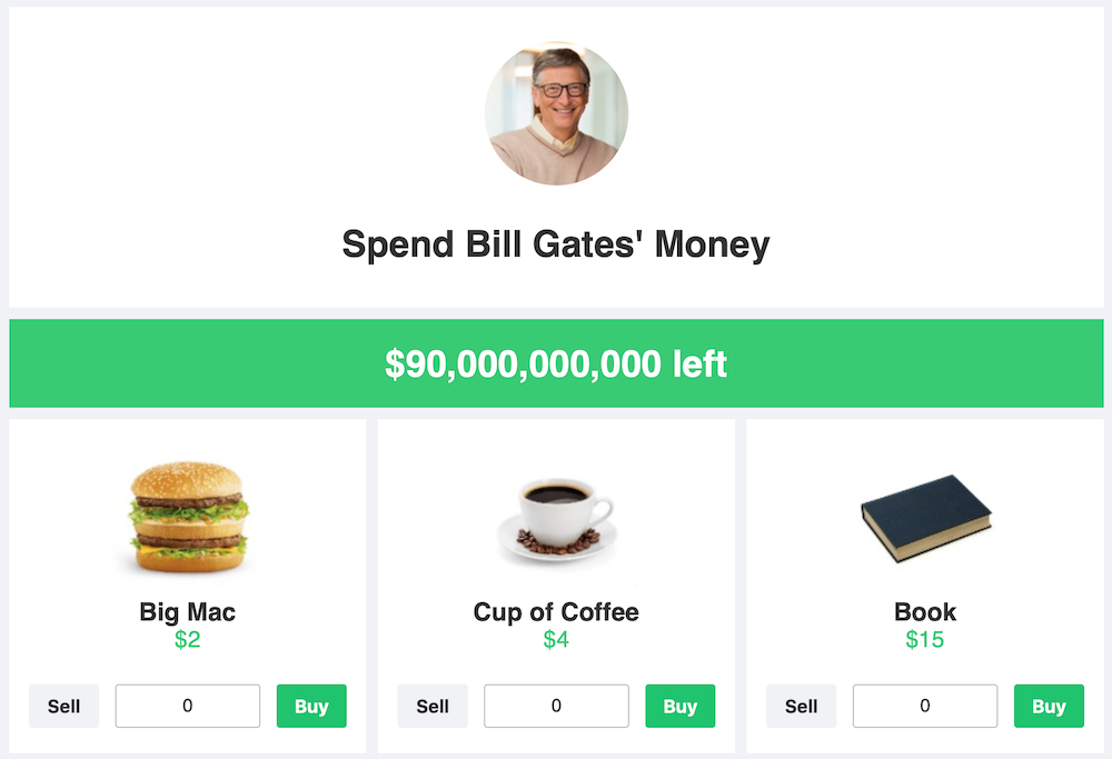 Spend Bill Gates' Money 💵