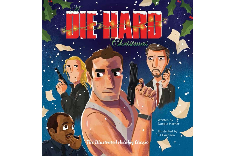 A Die Hard Christmas (The Illustrated Holiday Classic)