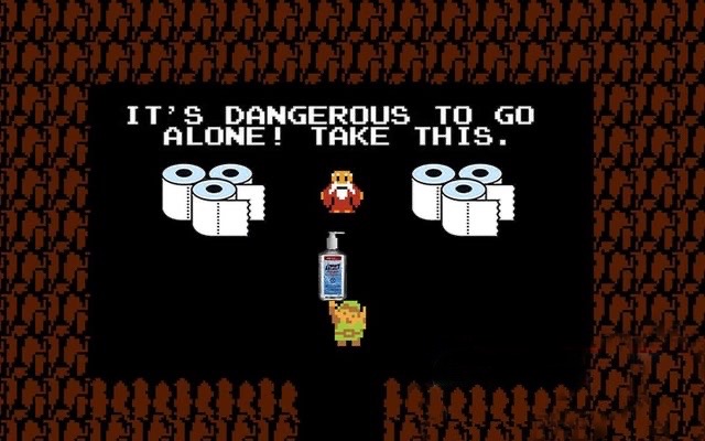 It's Dangerous to go Alone! Take This.