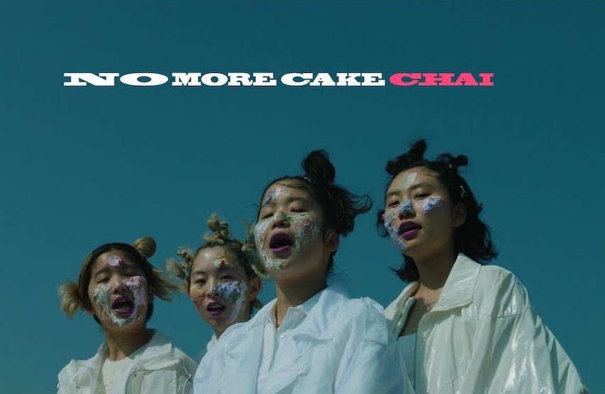 CHAI - NO MORE CAKE