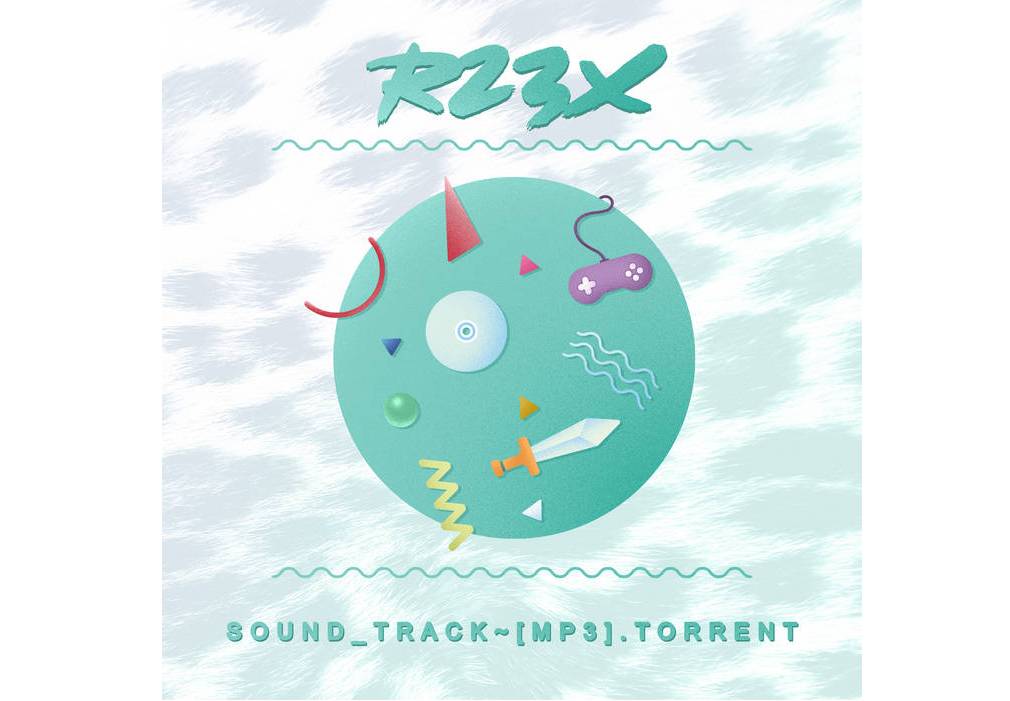 R23X: SOUND_TRACK ~ [MP3​​]​​​.​​torrent