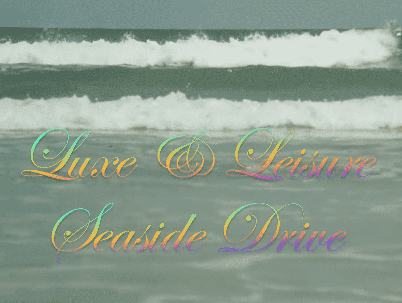 Luxe & Leisure: Seaside Drive