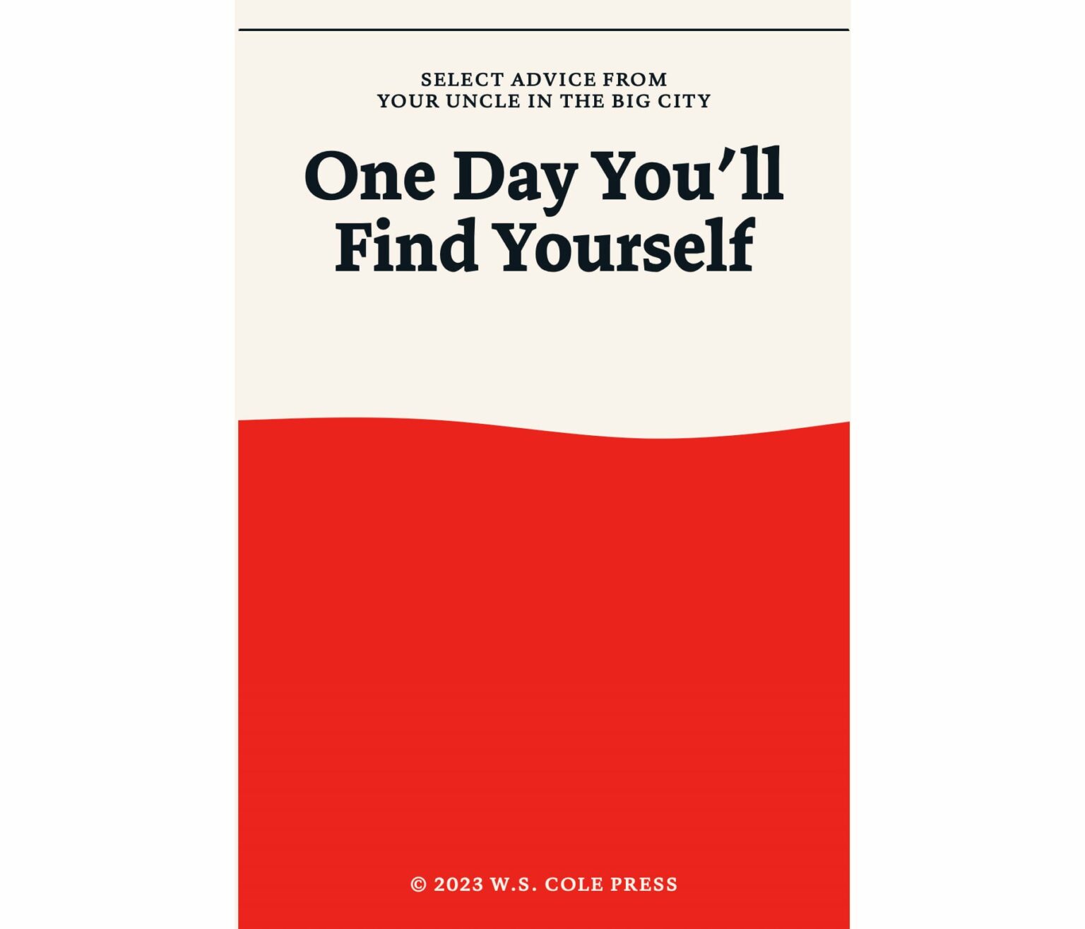 One Day You'll Find Yourself