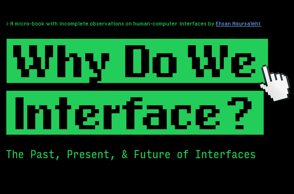 Why Do We Interface?