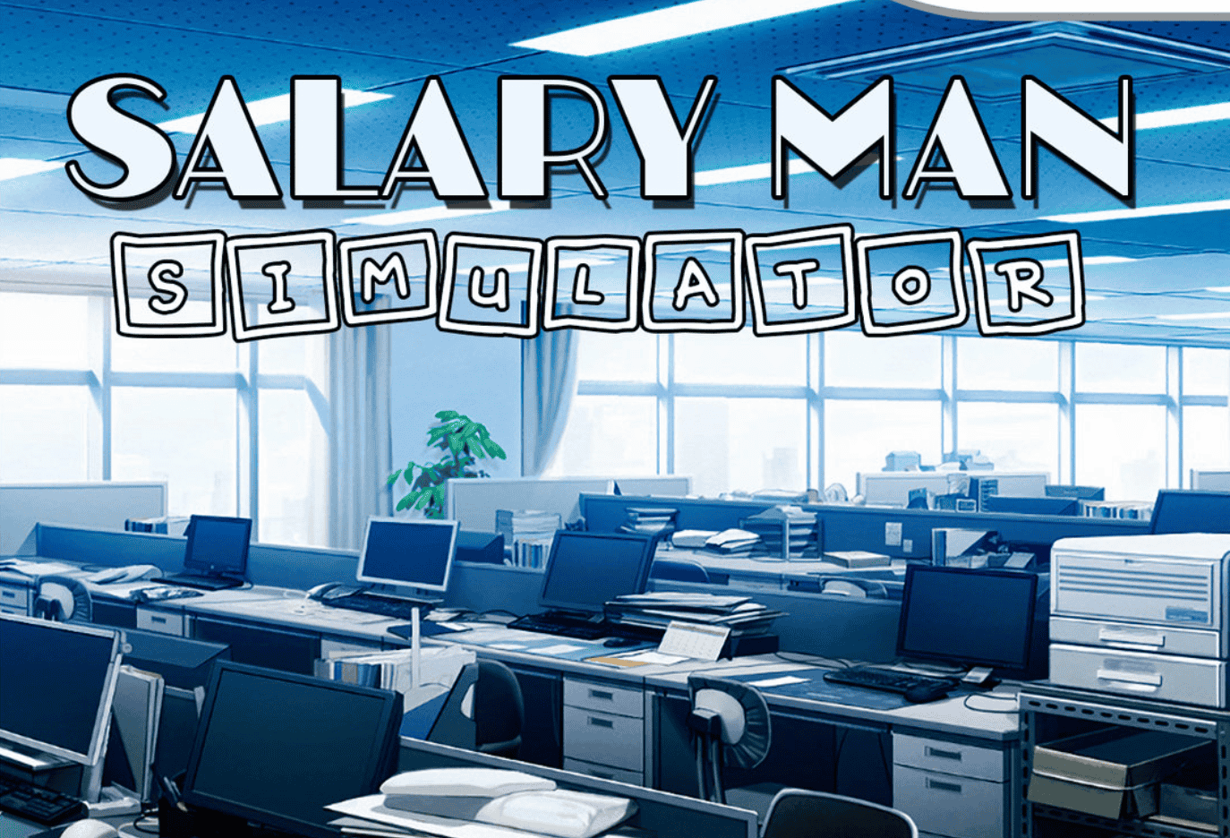 Salary Man Simulator