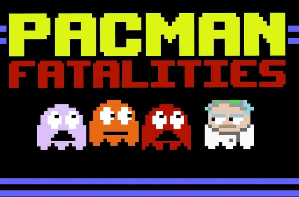 Pac-Man Fatalities