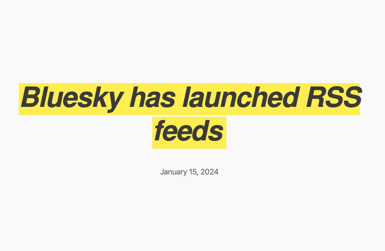 Bluesky has launched RSS feeds